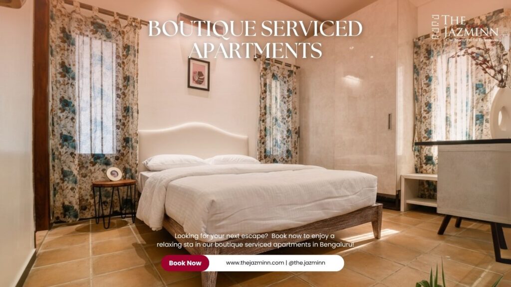 Boutique Serviced Apartments in Bangalore